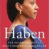 Haben: The Deafblind Woman Who Conquered Harvard Law