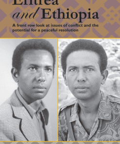Eritrea and Ethiopia