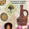 The Essential Guide to Tigrinya