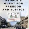 An African People's Quest For Freedom and Justice