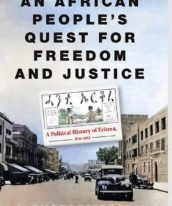 An African People's Quest For Freedom and Justice