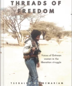 Threads of Freedom